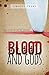 Blood and Gods: Book 1 of T...