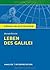 Leben des Galilei. Textanalyse und Interpretation: Alle erforderlichen Infos zum Autor, Werk, Epoche, Aufbau, ausführliche Inhaltsangabe, ... für Abitur, Klausur und Referat