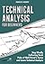 Technical Analysis for Beginners: Stop Blindly Following Stock Picks of Wall Street’s Gurus and Learn Technical Analysis