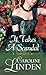 It Takes a Scandal (Scandalous, #2)
