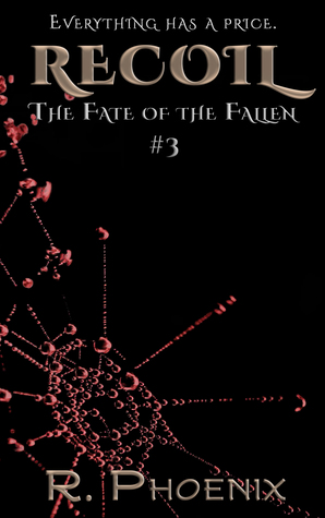 Recoil (The Fate of the Fallen #3)