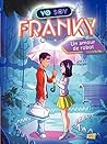 Franky - Tome 1 - Un amour de robot by Newman