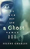 Me and You and a Ghost Named Boo (Southern Vampire Detective #2)