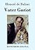 Vater Goriot by Honoré de Balzac