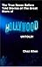 Hollywood Untold: The true ...