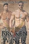 Broken Wings by Michelle Houston