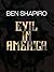 Evil in America by Ben Shapiro