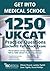 Get Into Medical School 1250 UKCAT Pract