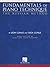 Fundamentals of Piano Technique - The Russian Method: Newly Revised by James & Susan McKeever