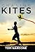 Chasing Kites by Tom Nardone