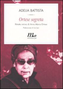 Ortese segreta (Paperback)