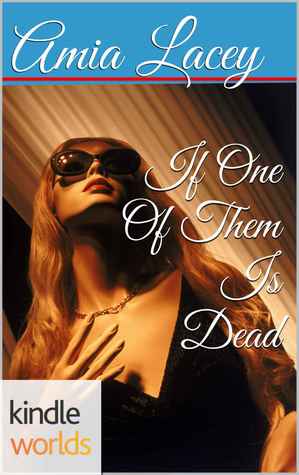 If One Of Them Is Dead (Pretty Little Liars)