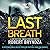 Last Breath (Detective Erika Foster, #4)