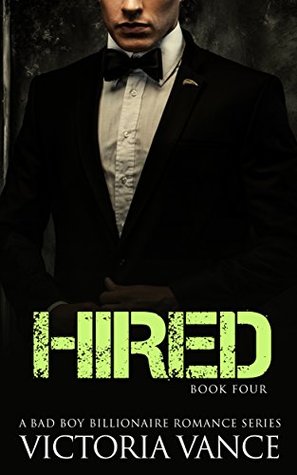 Hired: Book Four (Kindle Edition)