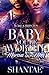 Baby You're Worthy by Shantae'