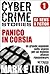 CCS#1: Panico in corsia (Cyber Crime Stories) (Italian Edition)