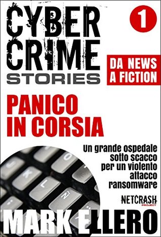 CCS#1: Panico in corsia (Cyber Crime Stories) (Italian Edition)