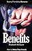 Benefits: Part I of More Than Friends