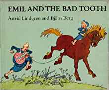 Emil and Bad Tooth Lindgren (Hardcover)