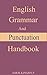 English Grammar and Punctuation Handbook by AMOS KINGSELY