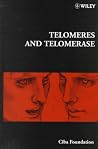 Telomeres and Telomerase Telomeres and Telomerase