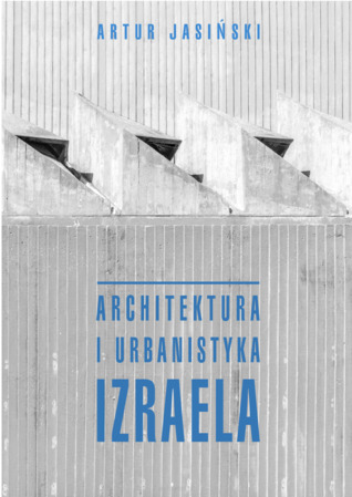 Architektura i urbanistyka Izraela