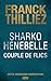 Sharko / Henebelle, Couple de flics - Petite anthologie biographique (French Edition)