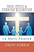 14 Days Prayer For Home, Family & Marriage Restoration (14 Days Prayer & Fasting Series Book 13)