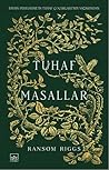 Tuhaf Masallar by Ransom Riggs
