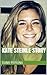 Kate Steinle Story