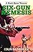 Six-Gun Nemesis