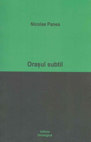 Orașul subtil (Paperback)