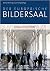 Der europäische Bildersaal:...