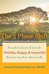 The 5 Phase Shift...