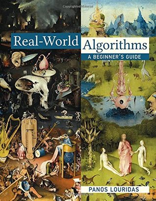 Real-World Algorithms: A Beginner's Guide (Mit Press)