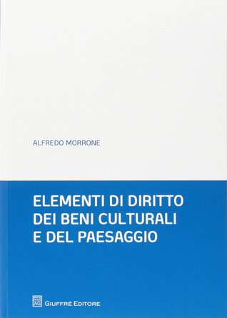 Elementi di diritto dei beni culturali e del paesaggio (Paperback)
