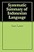 Systematic Summary of Indonesian Language