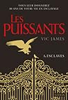 Esclaves by Vic James