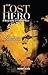 The Lost Hero: A Biography Of Subhas Bose