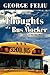 Thoughts of a Bus Workers: A Layman's Guide to the Bus Ministry Volume 1 (The Layman's Guide to)