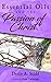 Essential Oils and the Passion of Christ by Derin Stidd