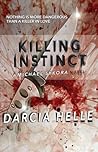 Killing Instinct by Darcia Helle
