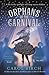 Orphans of the Carnival