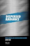Dispersed Radianc...