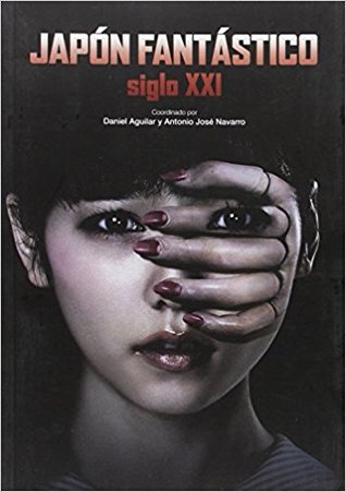 Japón fantástico: Siglo XXI