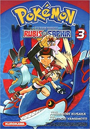 Pokémon - Rubis et Saphir - Tome 3 (Paperback)
