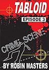 TABLOID - Episode 3