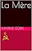 La Mère by Maxim Gorky