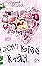 Don't Kiss Ray
