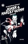 Joker e Harley Quinn: Amor Louco (No Coração das Trevas DC, #6)